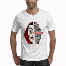 Load image into Gallery viewer, T shirt men Funny Design La Casa De Papel T Shirt Money Heist Tees TV Series Tshirts Men Short Sleeve House of Paper T-Shirt